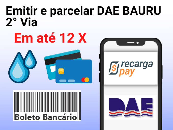 Emita a DAE Bauru 2° Via e parcele em 12x