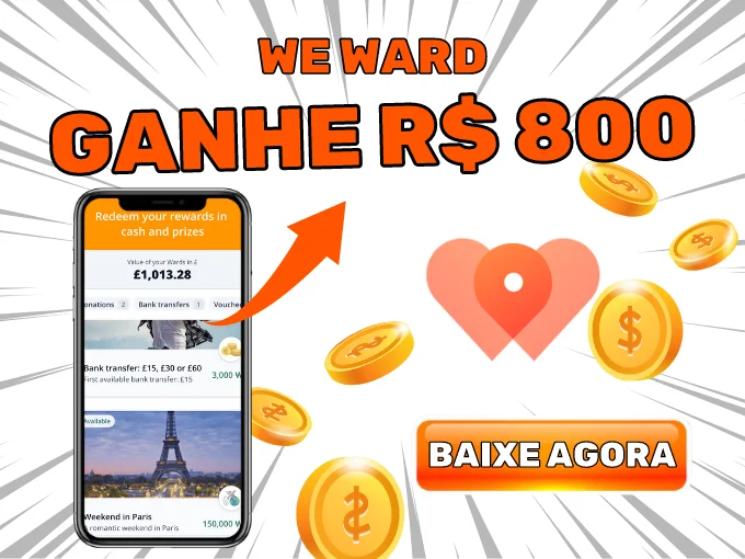 WeWard - Até R$ 800 por mês