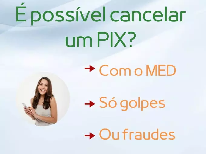 É Possível cancelar um Pix?